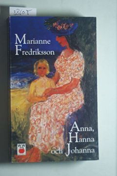 portada Anna, Hanna och Johanna (Sueco)