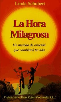 portada La Hora Milagrosa (Spanish Miracle Hour)