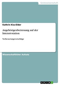 portada Angehrigenbetreuung auf der Intensivstation Verbesserungsvorschlge (in German)