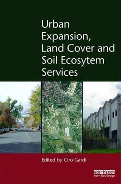 portada Urban Expansion, Land Cover and Soil Ecosystem Services (en Inglés)