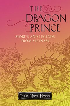 portada The Dragon Prince: Stories and Legends From Vietnam (en Inglés)