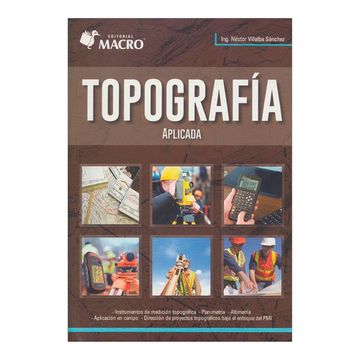 Libro Topografia Aplicada, Nestor Villalba Sánchez, ISBN 9786123043001 ...