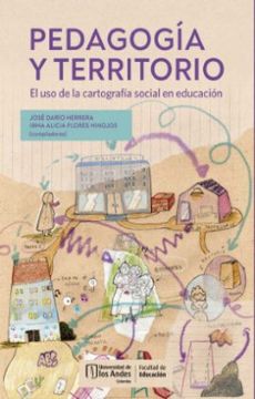 portada Pedagogia y Territorio el uso de la Cartografia Social en Educacion