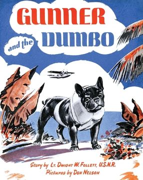 portada Gunner and the Dumbo (en Inglés)