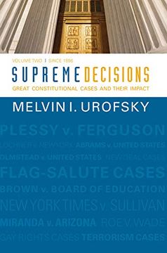 portada Supreme Decisions, Volume 2: Great Constitutional Cases and Their Impact, Volume Two: Since 1896 (en Inglés)