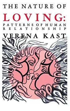 portada Nature of Loving: Patterns of Human Relationship (in English)