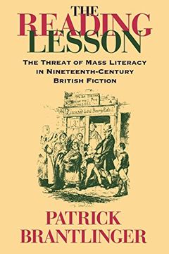 portada The Reading Lesson: The Threat of Mass Literacy in Nineteenth-Century British Fiction (en Inglés)