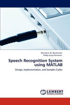 portada speech recognition system using matlab (in English)
