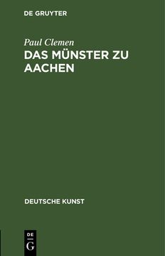 portada Das Münster Zu Aachen: Ein Führer (en Alemán)