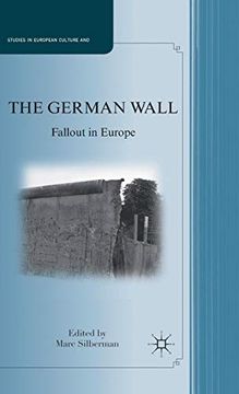 portada The German Wall: Fallout in Europe (Studies in European Culture and History) 
