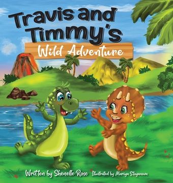 portada Travis And Timmy's Wild Adventure (en Inglés)