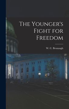 portada The Younger's Fight for Freedom (en Inglés)