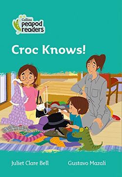 portada Level 3 – Croc Knows! (Collins Peapod Readers) (in English)