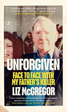 portada Unforgiven: Face to Face With my Father’S Killer (en Inglés)