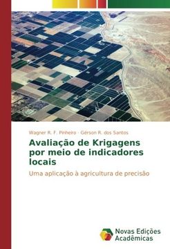 portada Avaliação de Krigagens por meio de indicadores locais: Uma aplicação à agricultura de precisão
