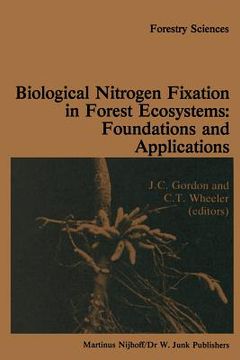 portada Biological Nitrogen Fixation in Forest Ecosystems: Foundations and Applications (en Inglés)