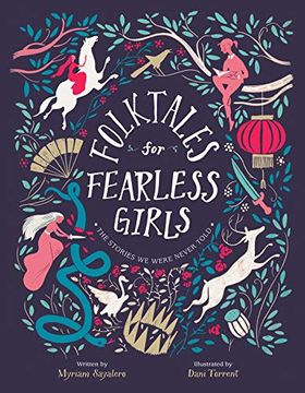 portada Folktales for Fearless Girls: The Stories we Were Never Told (en Inglés)