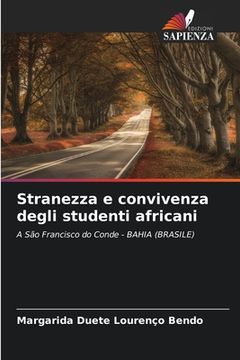 portada Stranezza e convivenza degli studenti africani (en Italiano)