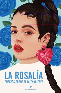portada La Rosalía: Ensayos Sobre el Buen Querer