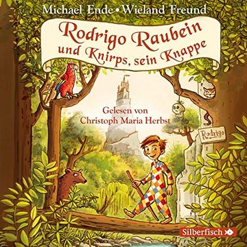 portada Rodrigo Raubein und Knirps, Sein Knappe: 5 cds (in German)
