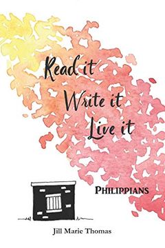 portada Read it, Write it, Live it Philippians (en Inglés)