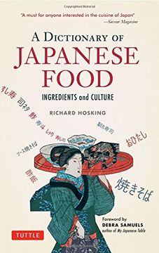 portada A Dictionary of Japanese Food: Ingredients and Culture (en Inglés)