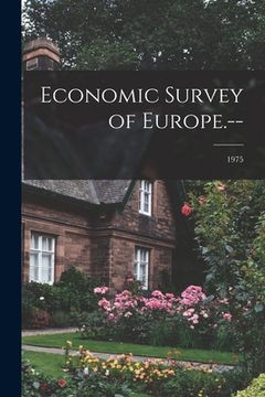 portada Economic Survey of Europe.--; 1975 (en Inglés)