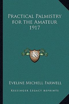 portada practical palmistry for the amateur 1917 (en Inglés)