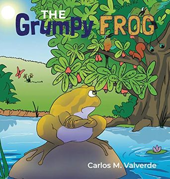 portada The Grumpy Frog (en Inglés)