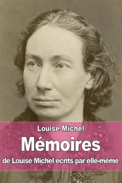 portada Mémoires de Louise Michel écrits par elle-même (en Francés)