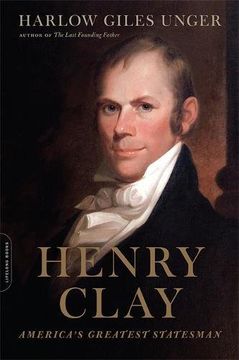 portada Henry Clay: America's Greatest Statesman (en Inglés)