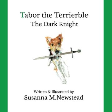 portada Tabor the Terrierble: The Dark Knight (in English)