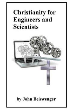 portada Christianity for Engineers and Scientists (en Inglés)