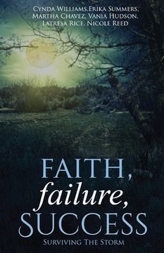 portada Faith, Failure, Success Vol. 2: Surviving the Storm (en Inglés)