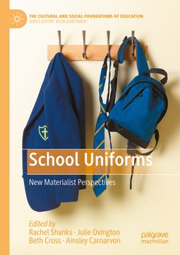 portada School Uniforms: New Materialist Perspectives (in English)