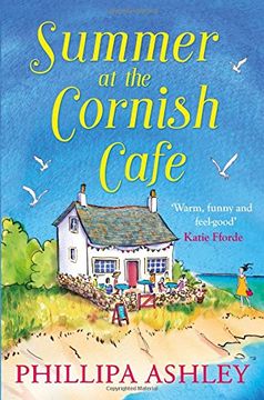 portada Summer at the Cornish Café: The feel-good romantic comedy for fans of Poldark (The Cornish Café Series, Book 1) (The Cornish Cafe Series)