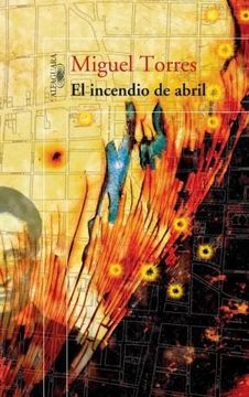 portada El incendio de abril (in Spanish)