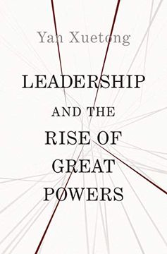 portada Leadership and the Rise of Great Powers (The Princeton-China Series) 