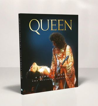 portada Queen: A Kind of Magic - una Historia Ilustrada