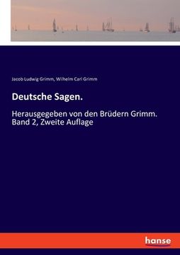 portada Deutsche Sagen.: Herausgegeben von den Brüdern Grimm. Band 2, Zweite Auflage (en Alemán)