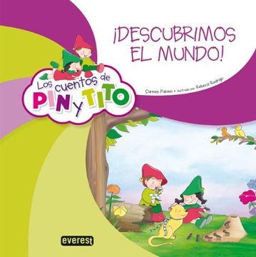 portada Los Cuentos de pin y Tito. Descubrimos el Mundo (in Spanish)