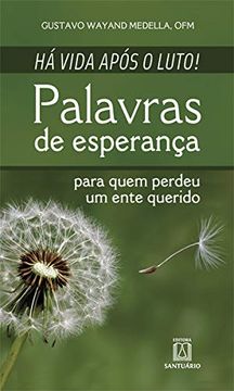 portada Há Vida Após o Luto! (in Portuguese)