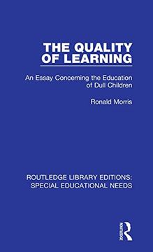 portada The Quality of Learning (Routledge Library Editions: Special Educational Needs) (en Inglés)