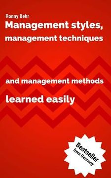 portada Management styles, management techniques and management methods learned easily (en Inglés)
