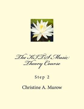 portada The KITS Music Theory Course: Step 2 (in English)