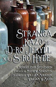 portada Stranga Kazo De D-Ro Jekyll Kaj S-Ro Hyde (en esperanto)