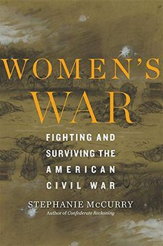 portada Women’S War: Fighting and Surviving the American Civil war 