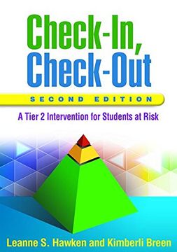 portada Check-In, Check-Out, Second Edition: A Tier 2 Intervention for Students at Risk