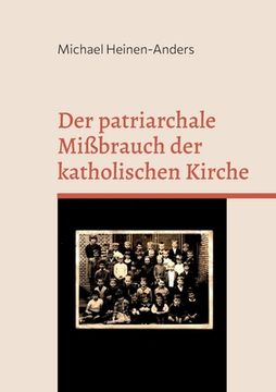 portada Der patriarchale Mißbrauch der katholischen Kirche (in German)