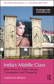 portada India's Middle Class: New Forms of Urban Leisure, Consumption and Prosperity (en Inglés)